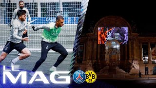 LE MAG : Au cœur de la préparation de PSG 🆚 Dortmund ! ⚽️🏆