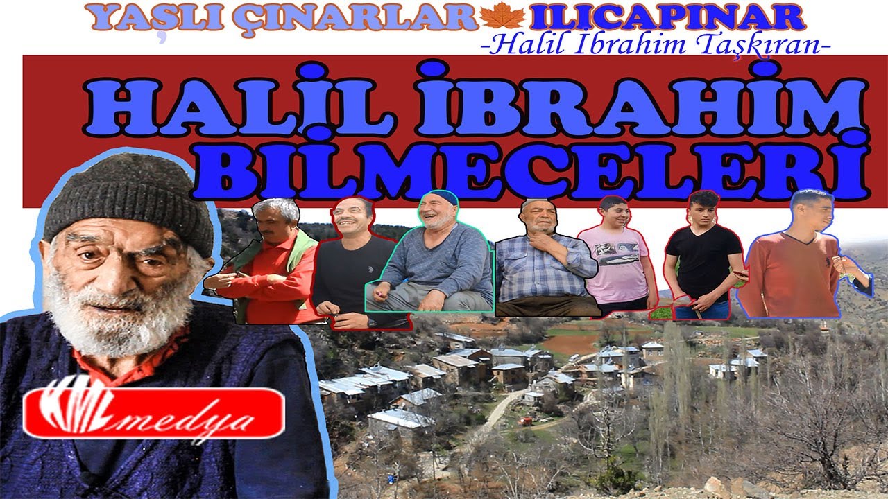 halil ibrahim bilmeceleri