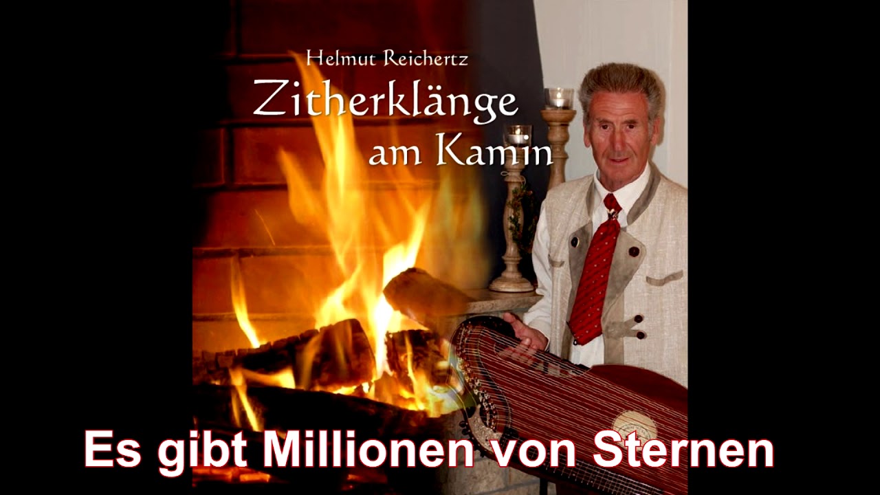 Es Gibt Millionen Von Sternen Original Zithermusik - Es gibt Millionen von Sternen - Helmut Reichertz - YouTube