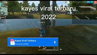 Viral Kayes Terbaru 2022 