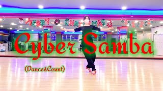 Cyber Samba(Dance&amp;Count)-High Intermediate Samba