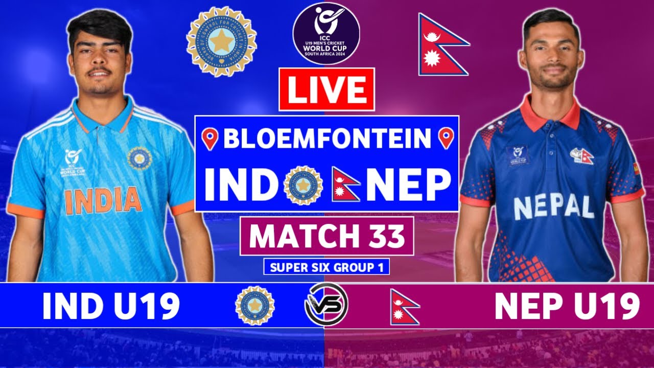 U19 World Cup Live India vs Nepal Live IND U19 vs NEP U19 Live
