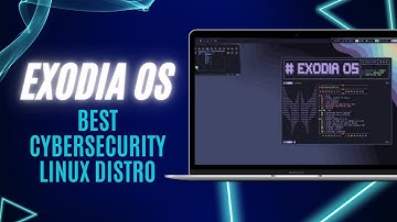 Exodia OS: The Best Cybersecurity Linux Distro!
