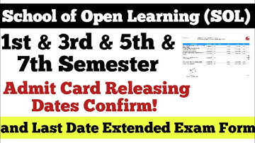 DU SOL 1st & 3rd & 5th & 7th Semester Admit Card Releasing Dates Confirm 2025 || sol latest updates