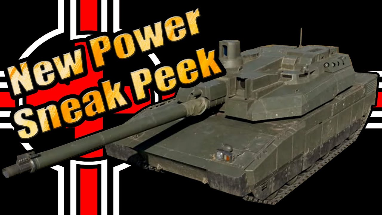 Update New Power Sneak Peek English Stream War Thunder Youtube