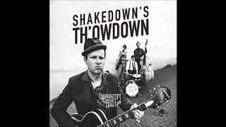 Shakedown Tim and the Rhythm Revue   Drop You Like a Bad Habit