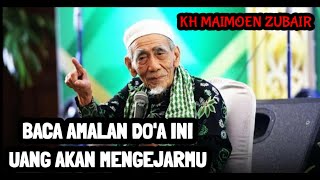 Dzikir penarik Rejeki mbah moen/ KH Maimoen Zubair.