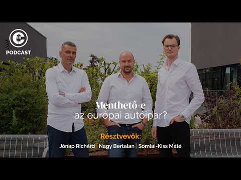 Concorde Podcast - Menthető-e az európai autóipar?