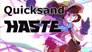 Haste Ost - Quicksand