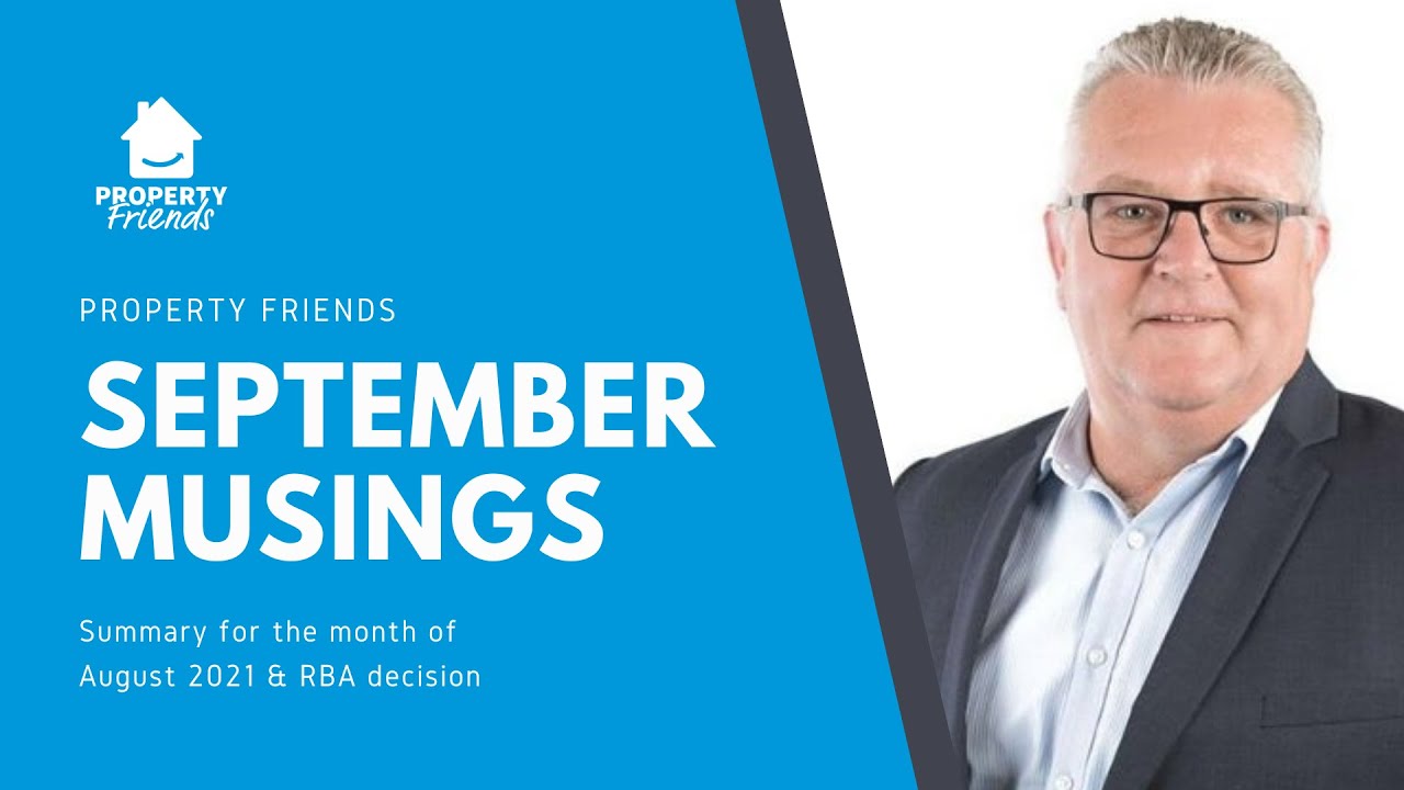 Property Friends Musings for the month of September YouTube