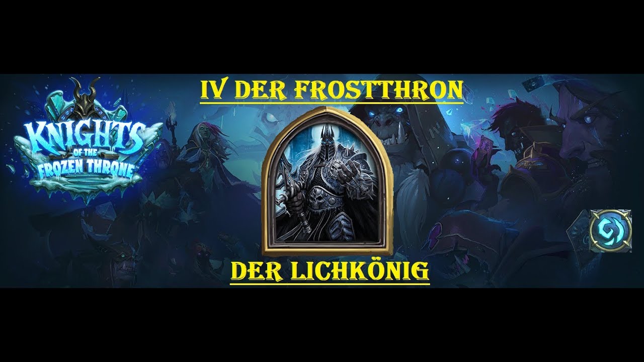IV Der Frostthron - Der Lichkönig COMPLETE [German/Deutsch]