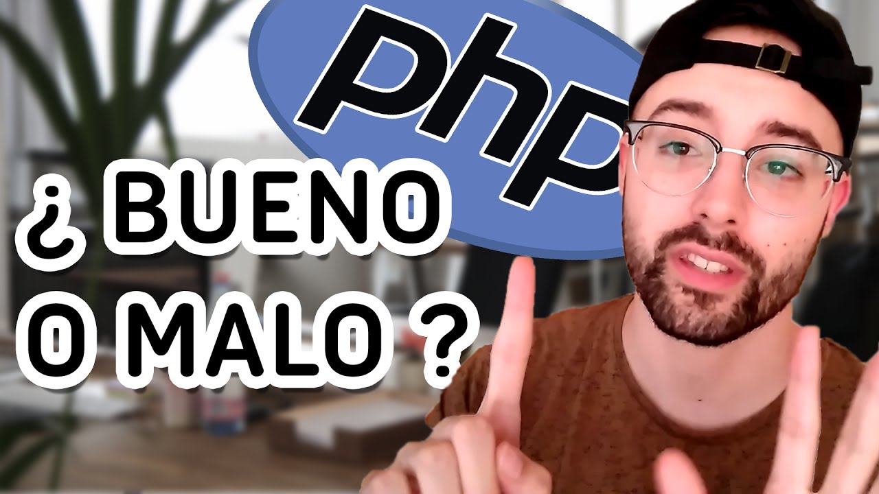¿PHP es malo o bueno? - Por qué SI me gusta PHP - Víctor Robles