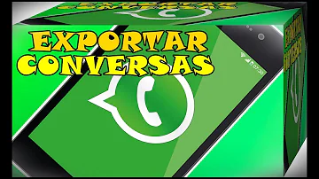 Como ver conversa exportada do WhatsApp?