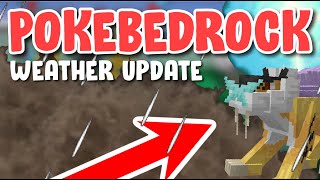 PokeBedrock Weather Update & Public Update Review | Minecraft Bedrock Pokémon Addon