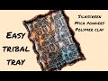 Learn to create a tribal jewelry tray, using polymer clay and silkscreen - tutorial