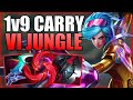 FULL AD VI JUNGLE 1v9 HARD CARRY WITH 95% KP - Season 11 Vi S+ Gameplay Guide - League of Legends