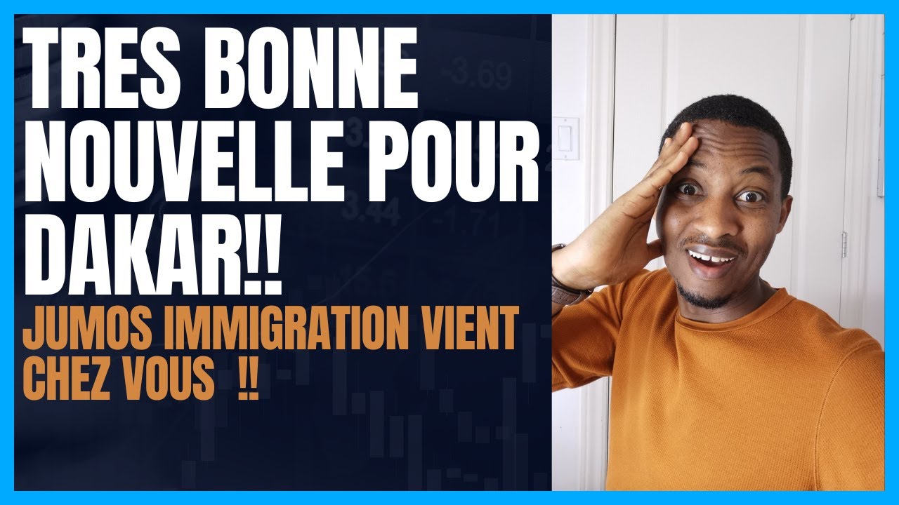 Tr s bonne nouvelle pour immigrer au canada depuis le senegal youtube