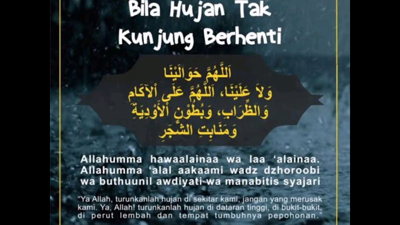 DOA BILA HUJAN DERAS TAK KUNJUNG BERHENTI YouTube