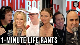 Everyone Gets 1 Minute to Rant About Something in Their Life