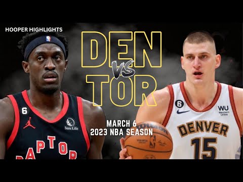 Denver Nuggets vs Toronto Raptors Full Game Highlights | Mar 6 | 2023 NBA Season