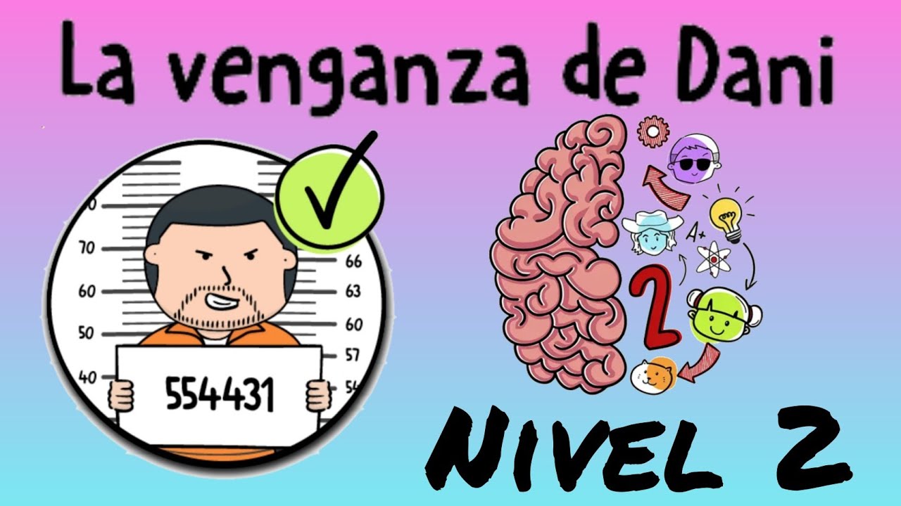 Brain Test 2: Tricky Stories - La Venganza De Dani Nivel 2 Walkthrough