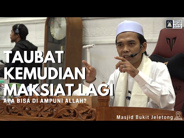 Bagaimana Tau Taubat kita di Terima Ustadz? | Ustadz Abdul Somad class=