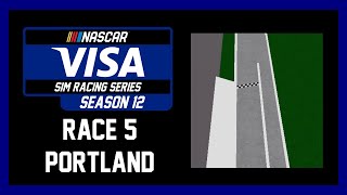 ROBLOX NASCAR Visa Sim Racing Series Season 12 Race 5 @ Portland