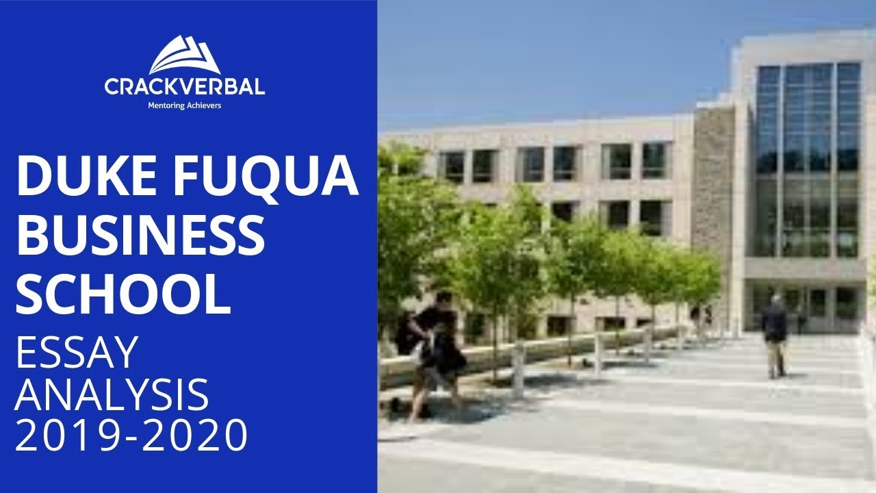 How To Write The Duke Fuqua MBA Application Essays Detailed Analysis how-to-write-the-duke-fuqua-mba-application-essays-detailed-analysis