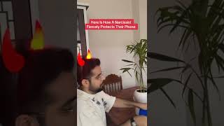 Here Is How A Narcissist Fiercely Protects Their Phone #narcissist