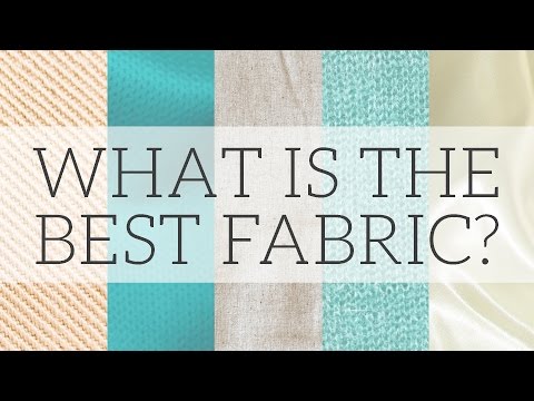 Pros & Cons of Common Fabrics | Fibres & Fabrics Part 1