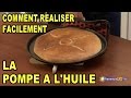 Comment raliser facilement la pompe  lhuile  cuisine provence