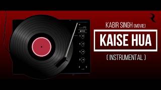 Kaise Hua Instrumental Download Mp3