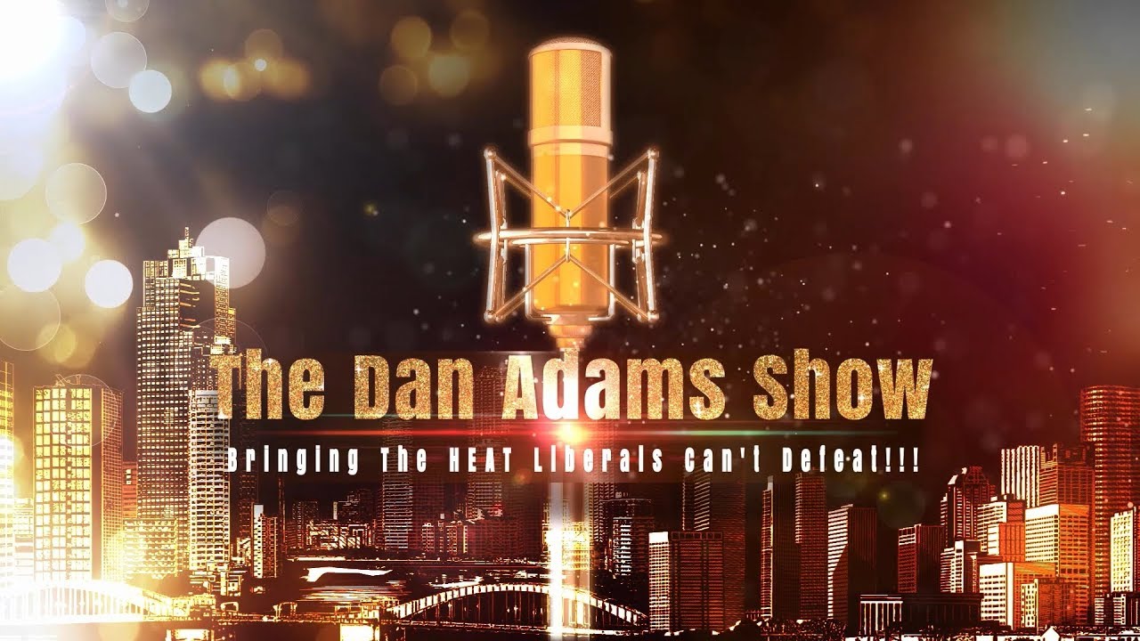 The Dan Adams Show - 9/21/17