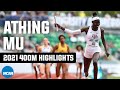 Athing Mu 400m college highlights