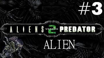 Alien vs Predator 2: Alien Playthrough/Walkthrough part 3 [No commentary]