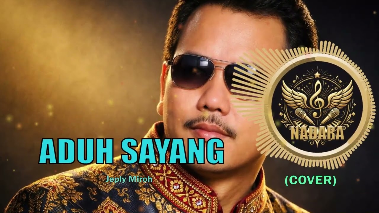 Aduh Sayang - Jeply Miroh (Cover)
