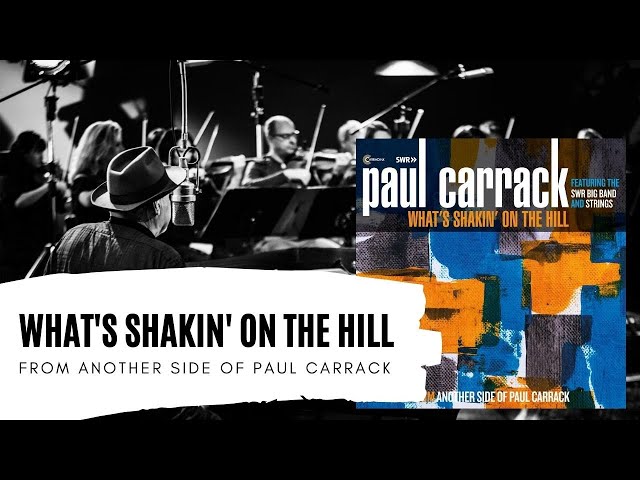 PAUL CARRACK - What's Shakin' On The Hill