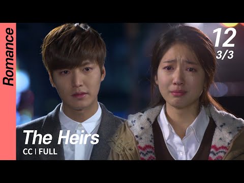 [CC/FULL] The Heirs EP12 (3/3) | 상속자들