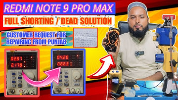 Redmi Note 9 Pro Max Full Shorting || Set Dead Solution || Fault Finding Processes Step By Step