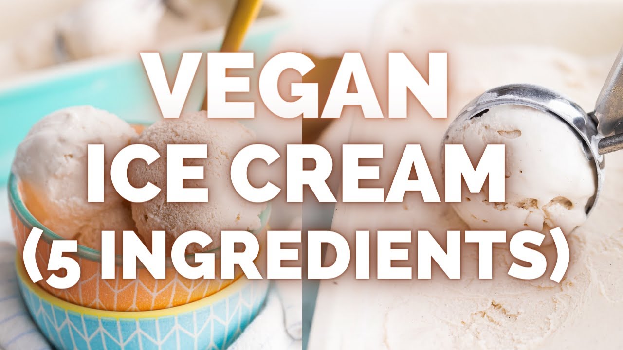 Vegan Ice Cream (5 ingredients) - Jessica in the Kitchen