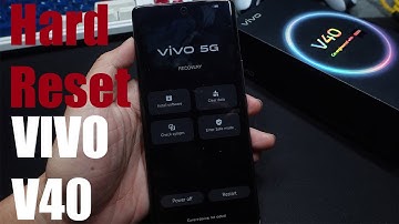How To Hard Reset ViVo V40