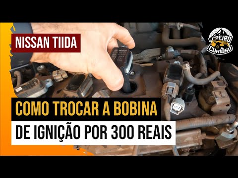 Como trocar a bobina do #nissan #tiida por menos de R$300