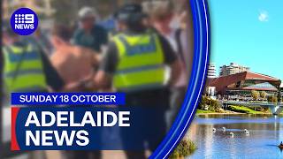 9News Adelaide | Sunday 18 October | Full Bulletin