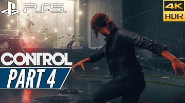 CONTROL ULTIMATE EDITION (PS5) Walkthrough Gameplay PART 4 [4K 60FPS] - No Commentary