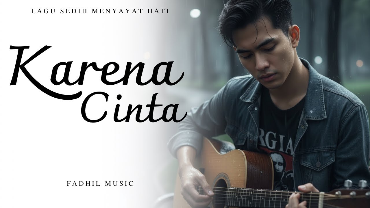 KARENA CINTA - Lagu Sedih Menyayat Hati / Lagu Pop Minang / Slow Melayu Terbaru 2025🎶