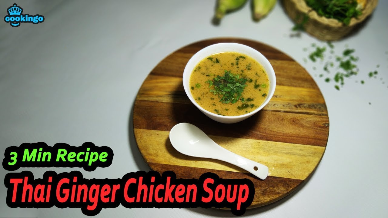 Thai Ginger Chicken Soup Gai Joo King Recipe by RecipeFactor YouTube