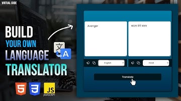 Build Your Own Language Translator Using HTML, CSS & JS 🔥