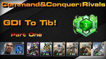 C&C Rivals: GDI To Tib Part One!