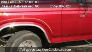 1984 Ford F150 Pickup for sale in Nationwide, NC 27603 at Cl #VNclassics