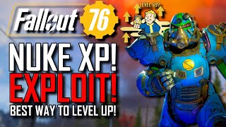 Fallout 76 | NUKE XP GLITCH! | BEST XP! Exploit! | AFTER PATCH! | Get Level 500!+ FAST!